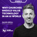 The AI for Churches Podcast