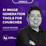 The AI for Churches Podcast