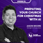 The AI for Churches Podcast