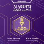 The AI for Churches Podcast